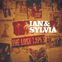 Ian & Sylvia - The Lost Tapes -   - (LP / T)