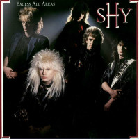 Shy (Metal) - Excess All Areas (Collectors Edition)...