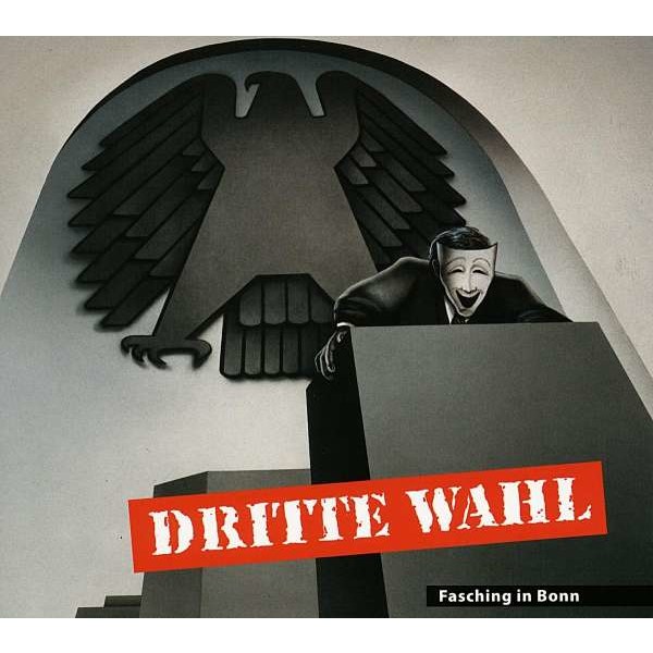 Dritte Wahl - Fasching in Bonn -   - (Vinyl / Rock (Vinyl))