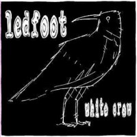 Ledfoot - White Crow -   - (CD / W)