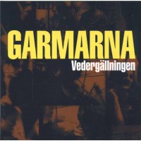 Garmarna - Vederg?llningen -   - (CD / Titel: A-G)