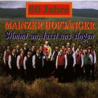 Mainzer Hofsänger: Mainzer Hofs?nger - 60 Jahre -...