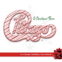 Chicago - Chicago XXXIII: O Christmas Three -   - (CD / C)