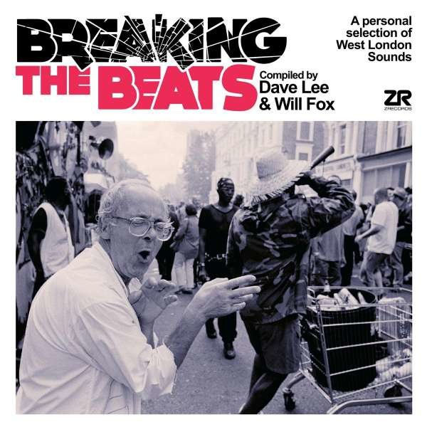 Various Artists - Breaking The Beats: West London Sounds -   - (CD / B)