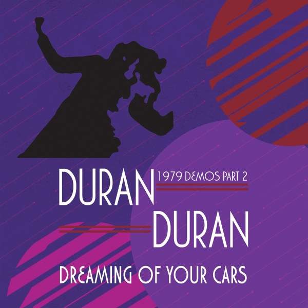 Duran Duran - Dreaming Of Your Cars: 1979 Demos Part 2 (Red Vinyl) -   - (LP / D)