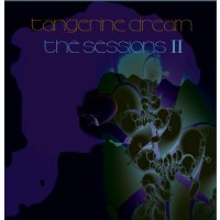 Tangerine Dream - The Sessions II -   - (CD / T)