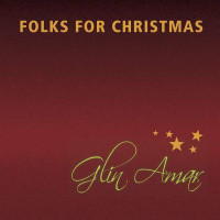 Glin Amar - Folks For Christmas -   - (CD / F)