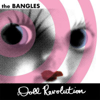 The Bangles - Doll Revolution (Limited Edition) (White...