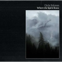 Chris Eckman (Walkabouts) - Where The Spirit Rests (180g)...