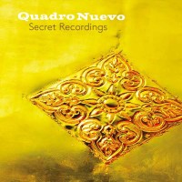 Quadro Nuevo - Secret Recordings (180g) -   - (Vinyl /...