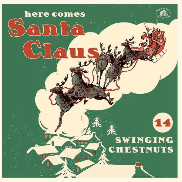 Various Artists - Here Comes Santa Claus: 14 Swingin Chestnuts (Red Vinyl) -   - (LP / H)