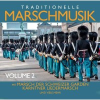 Various Artists - Traditionelle Marschmusik Vol.2 -   -...