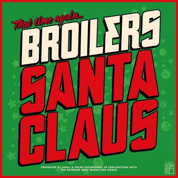 Broilers - Santa Claus (180g) -   - (Vinyl / Pop (Vinyl))