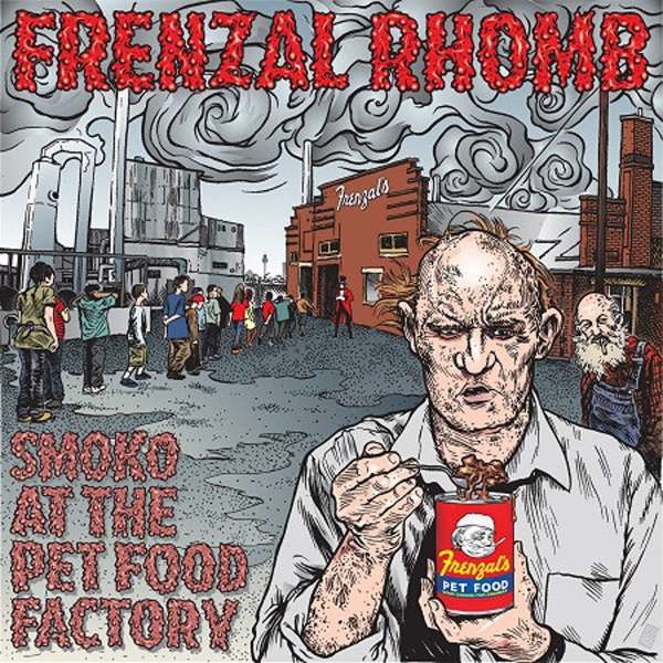 Frenzal Rhomb - Smoko At The Petfood Factory (Colored Vinyl) -   - (LP / S)