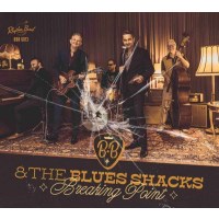 B.B. & The Blues Shacks - Breaking Point -   - (CD /...