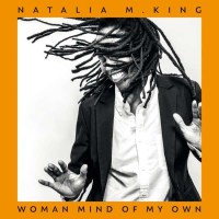 Natalia M. King - Woman Mind Of My Own -   - (Vinyl / Pop...