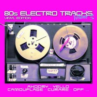 Various Artists - 80s Electro Tracks: Vinyl Edition Vol....