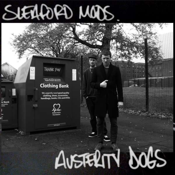 Sleaford Mods - Austerity Dogs -   - (CD / Titel: Q-Z)