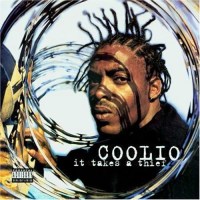 Coolio - It Takes A Thief -   - (CD / I)