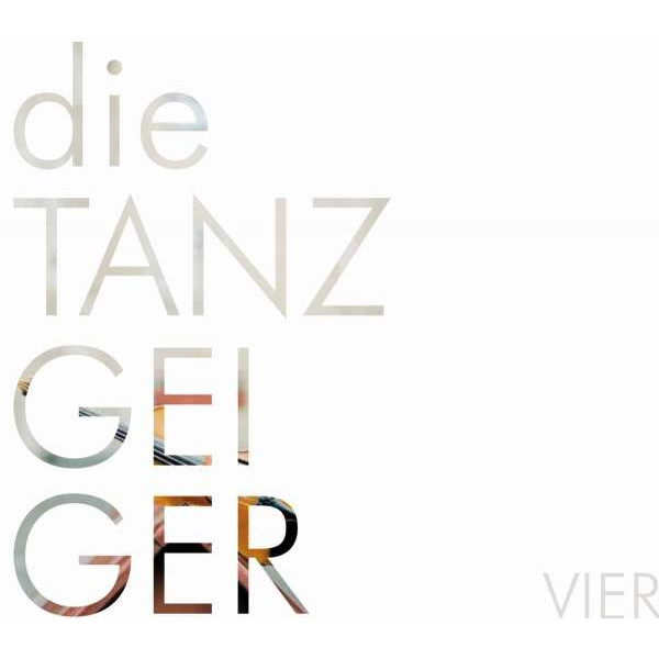 Tanzgeiger - Vier -   - (CD / Titel: Q-Z)