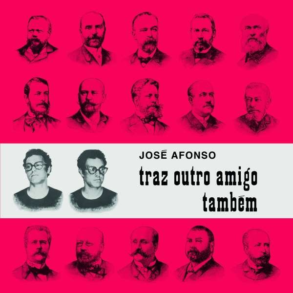 José Afonso: Jos? Afonso - Traz Outro Amigo Tambem -   - (LP / T)