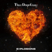 Three Days Grace - Explosions -   - (CD / Titel: Q-Z)