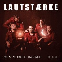 Lautst?rke - Vom Morgen danach (Deluxe Edition) -   - (CD...