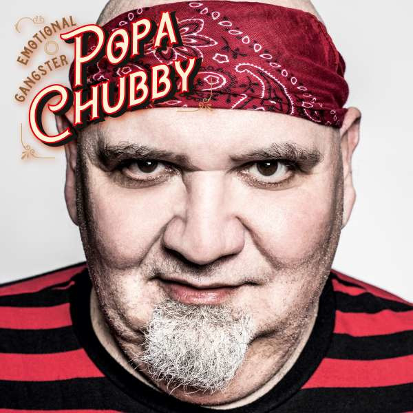 Popa Chubby (Ted Horowitz) - Emotional Gangster -   - (Vinyl / Pop (Vinyl))