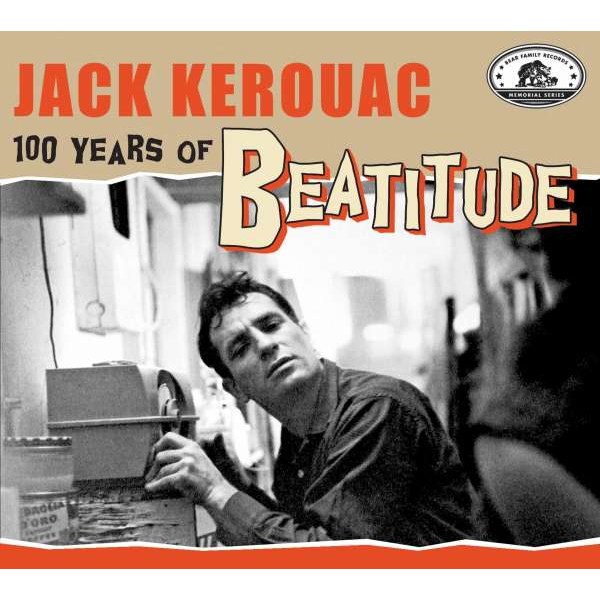 Various Artists - Jack Kerouac: 100 Years Of Beatitude -   - (CD / Titel: Q-Z)