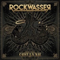 Rockwasser - Cest La Vie -   - (CD / C)