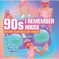 Various Artists - 90s: I Remember House - The Best...