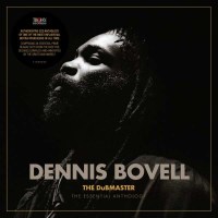 Dennis Bovell - The Dubmaster: The Essential Anthology -...