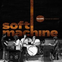 Soft Machine - Facelift France And Holland -   - (CD / F)