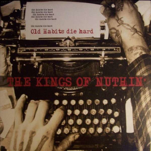 Kings Of Nuthin - Old Habits Die Hard (Reissue) (remastered) (Limited Edition) (Curacao Blue Vinyl) -   - (Vinyl / Rock (Vinyl))