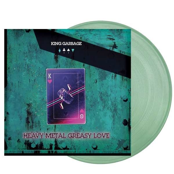 King Garbage - Heavy Metal Greasy Love (Limited Edition) (Coke Bottle Clear Vinyl) -   - (LP / H)