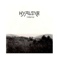 Maria BC - Hyaline -   - (LP / H)