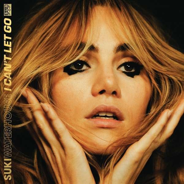 Suki Waterhouse - I Cant Let Go (Limited Loser Edition) (Gold Vinyl) -   - (Vinyl / Rock (Vinyl))