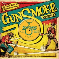 Various Artists - Gunsmoke Vol. 8 (Limited Edition) -   -...