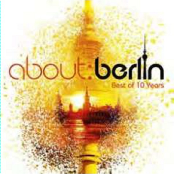 Various Artists - About: Berlin - Best Of 10 Years -   - (CD / Titel: Q-Z)