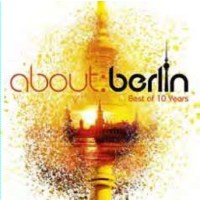 Various Artists - About: Berlin - Best Of 10 Years -   -...