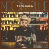 Joshua Hedley - Neon Blue -   - (CD / Titel: H-P)