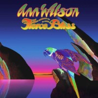 Ann Wilson - Fierce Bliss -   - (CD / Titel: A-G)