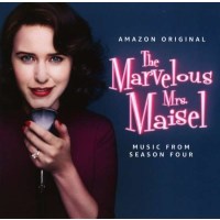 Various Artists - The Marvelous Mrs. Maisel: Season 4...