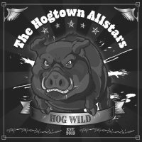 Hogtown Allstars - Hog Wild -   - (CD / H)