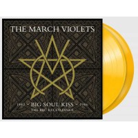 The March Violets - Big Soul Kiss - The BBB Recordings...