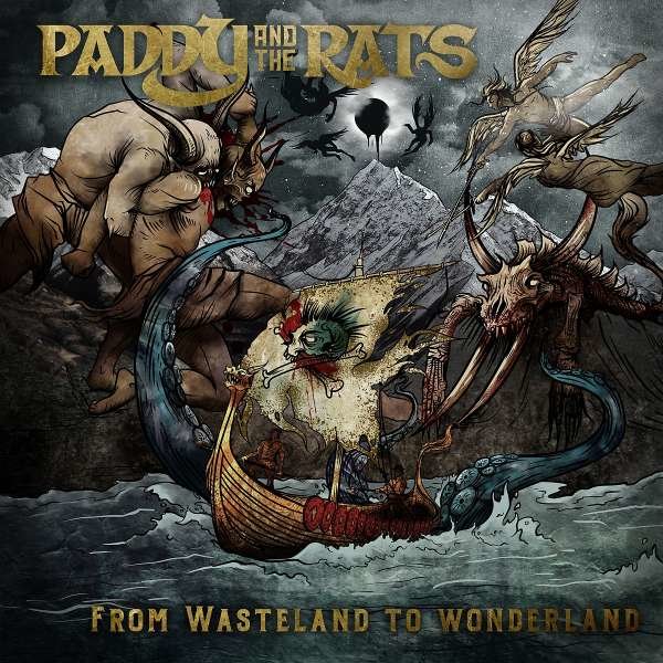 Paddy And The Rats - From Wasteland To Wonderland -   - (CD / F)