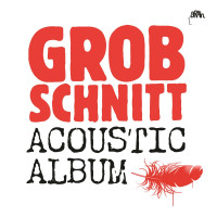 Grobschnitt - Acoustic Album -   - (CD / Titel: A-G)