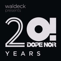 Pop Sampler - Waldeck presents: 20 Years Dope Noir (Box...