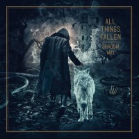 All Things Fallen - Shadow Way -   - (CD / S)