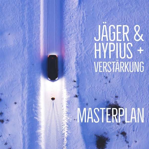 J?ger & Hypius + Verst?rkung - Masterplan -   - (CD / M)